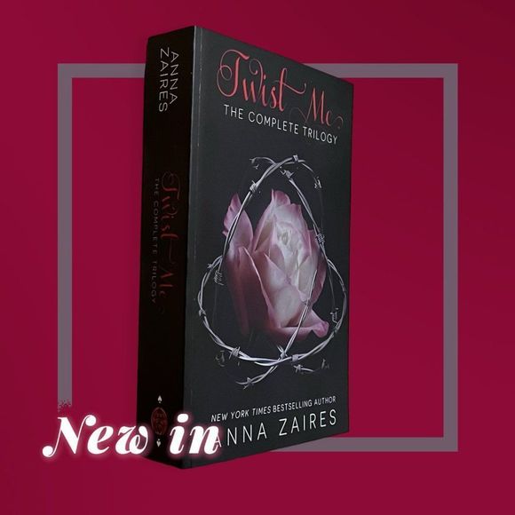 Barnes & Noble Other - Anna Zaires Bestselling Trilogy TWIST ME The Complete Trilogy in Paperback